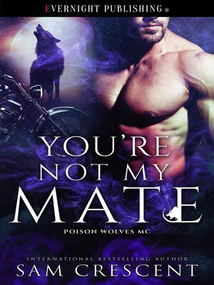 cover image of You're Not My Mate
